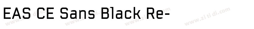 EAS CE Sans Black Re字体转换